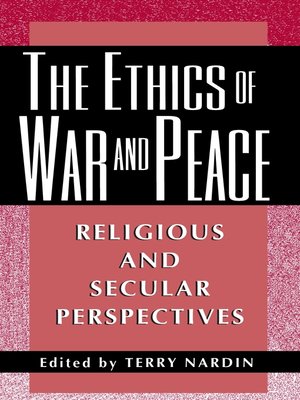 cover image of The Ethics of War and Peace
